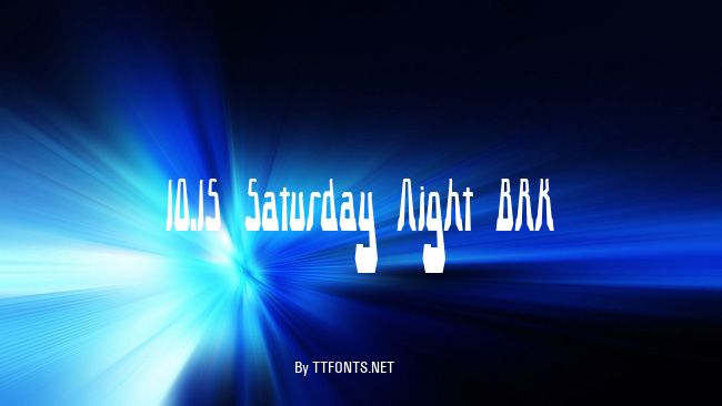 10.15 Saturday Night BRK example